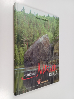 Martti Issakainen : Heinävesi : nimien kirja : seikkailum...