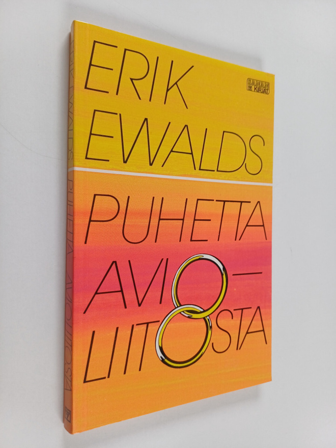 Erik Ewalds : Puhetta avioliitosta