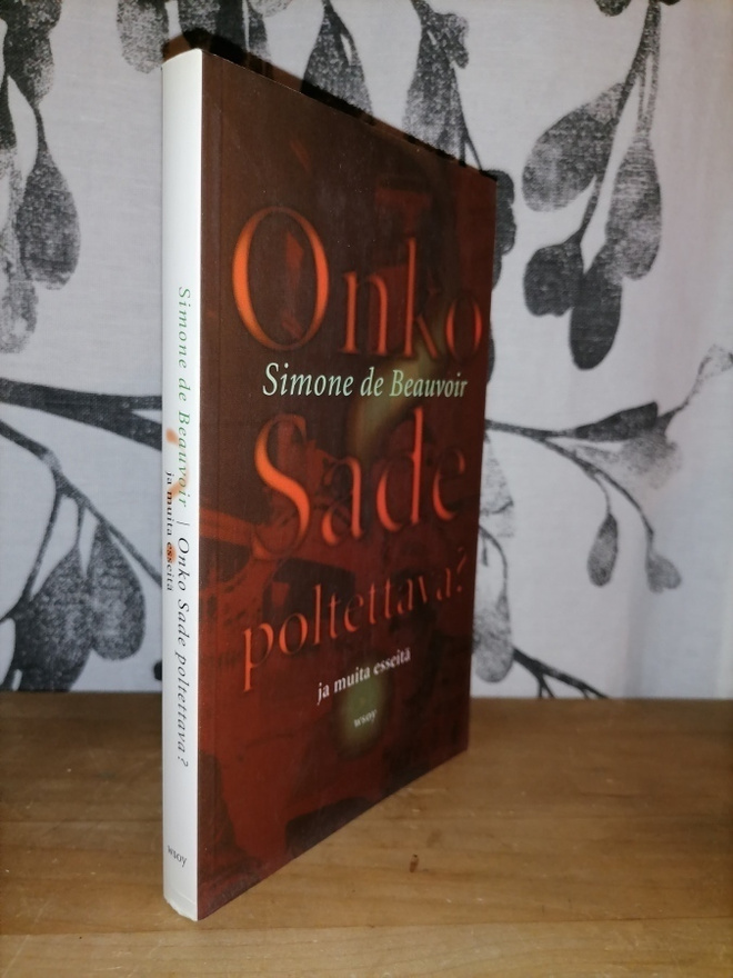 Simone de Beauvoir - Onko Sade poltettava? - 1.p.Uusi
