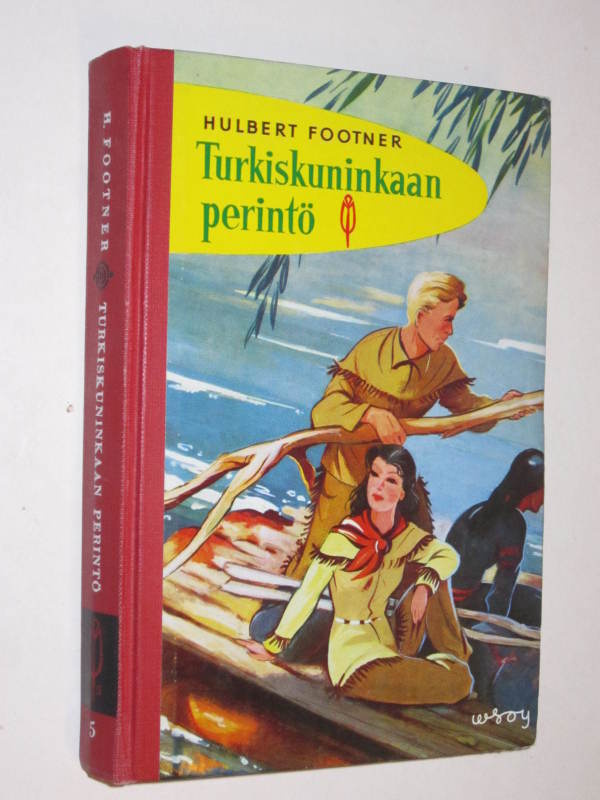Hulbert Footner : Turkiskuninkaan perintö