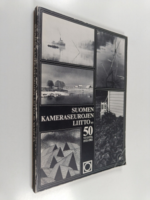 Suomen kameraseurojen liitto ry 50 vuotta : 1932-1982