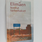 Douglas Adams ym. : Elimäen kootut tarkoitukset - pikkukuva 1