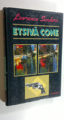 Lawrence Sanders : Etsivä Cone