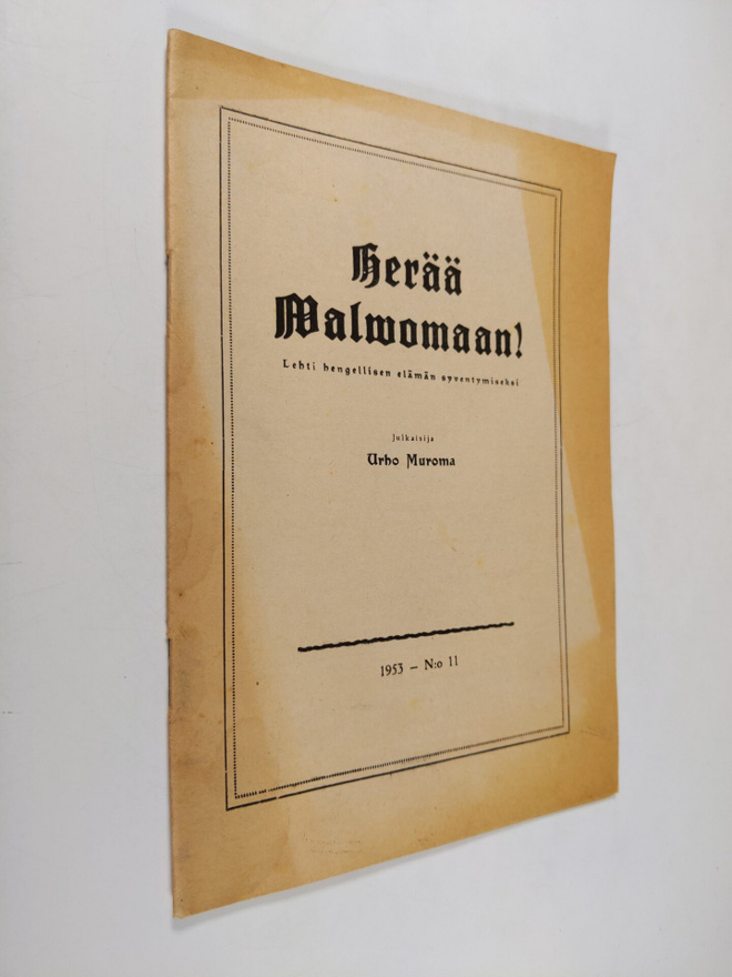 Urho Muroma : Herää valvomaan 11/1953