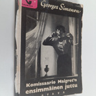 Georges Simenon : Komissaario Maigret'n ensimmäinen juttu - pikkukuva 1