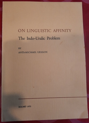 On Linguistic Affinity - The Indo-Uralic Problem
