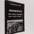 Franciszek Piper : Aushwitz : How many perished jews, pol... - pikkukuva 1