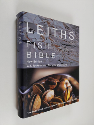 C. J. Jackson ym. : Leiths Fish Bible