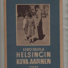 Salola, Eero: Helsingin kuva-aapinen, Otava 1937, nid., K3 - pikkukuva 1