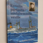 Jaakko Varimaa : Kanalin partaalta suolaisemmille vesille... - pikkukuva 1