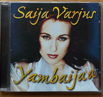 Saija Varjus: Yambaijaa
