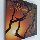 Olli Marttila : Afrikan arkki : Tansania - pikkukuva 1