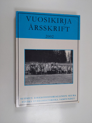Hannu (toim.) Mustakallio : Suomen kirkkohistoriallisen s...
