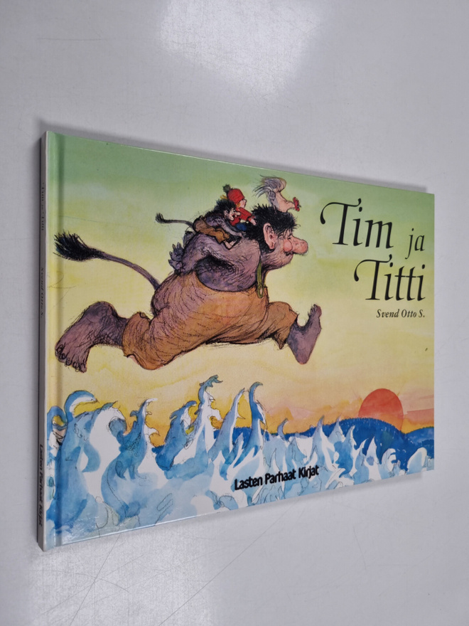 Svend Otto S. : Tim ja Titti