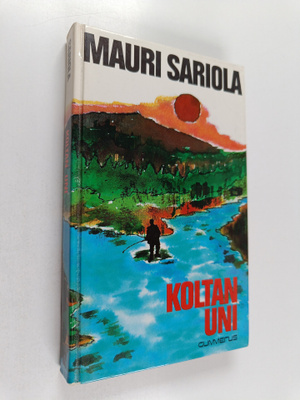 Mauri Sariola : Koltan uni : rikostarkastaja Susikosken t...