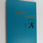 Motmot 1997 : elävien runoilijoiden klubin vuosikirja - pikkukuva 1