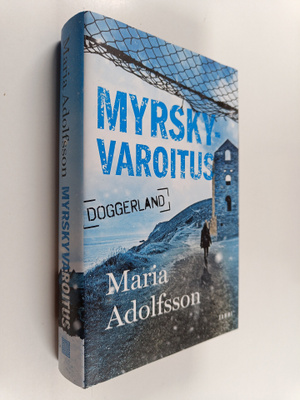 Maria Adolfsson : Myrskyvaroitus