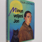Tuija Lehtinen : Minun veljeni Jon - pikkukuva 1