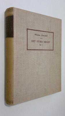 Winston S. Churchill : Det stora kriget del 1 : rikt illu...