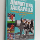 Atik Ismail : Ammattina jalkapallo : suomalaisfutaajat ma... - pikkukuva 1