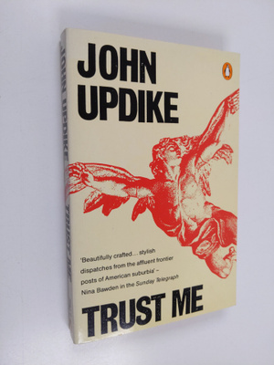 John Updike : Trust Me - Stories