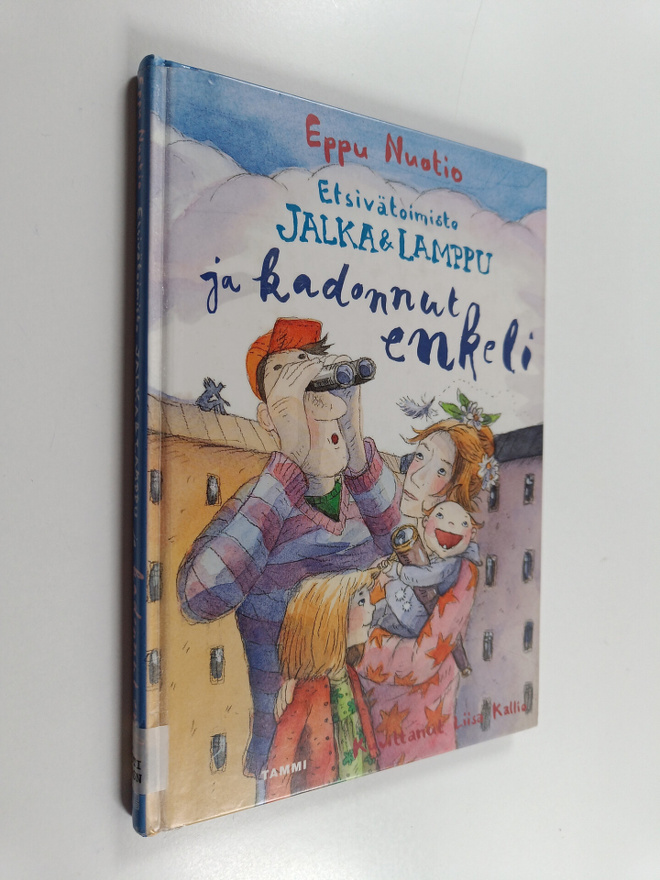 Eppu Nuotio : Etsivätoimisto Jalka & Lamppu ja kadonnut e...