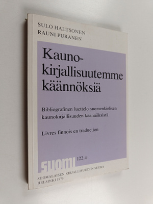 Sulo Haltsonen : Kaunokirjallisuutemme käännöksiä : bibli...