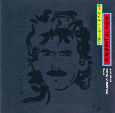GEORGE HARRISON with E. CLAPTON BAND: Live In Japan *GER ’92