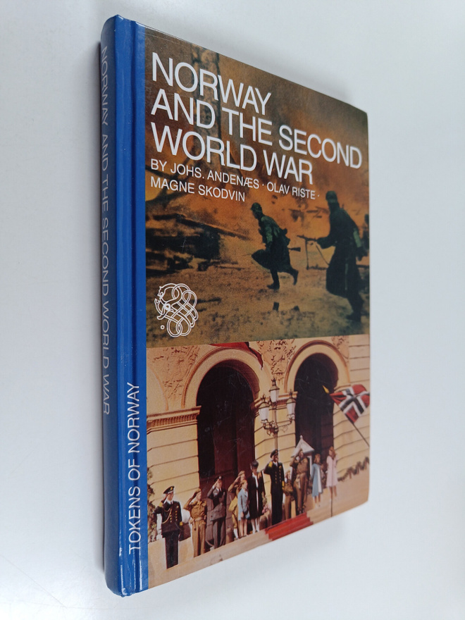 Olav Riste ym. : Norway and the Second World War