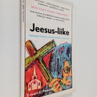 Edward E. Plowman : Jeesus-liike : selostuksia kristityis... - pikkukuva 1