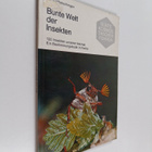 Hans Pfletschinger : Bunte welt der insekten : 120 insekt... - pikkukuva 1