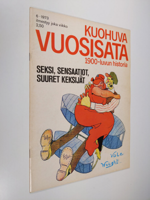 Kuohuva vuosisata - 1900 luvun historia 6/1973