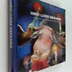 Raija Nokkala : Hirvi lukee dekkaria : Raija Nokkalan nai... - pikkukuva 1