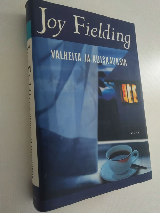 Valheita ja kuiskauksia - Joy Fielding