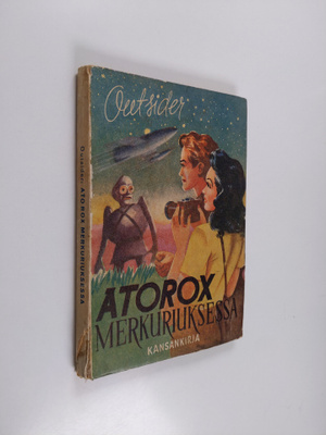 Outsider : Atorox Merkuriuksessa : mielikuvitusromaani