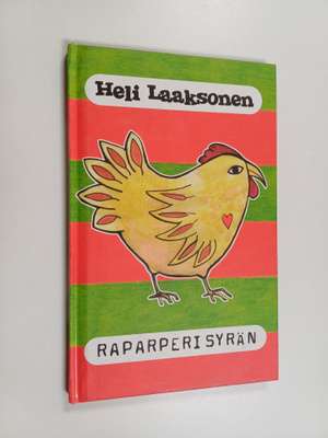 Heli Laaksonen : Raparperisyrän : runoja (signeerattu)