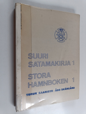 Suuri satamakirja 1 : Turun saaristo