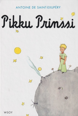 Antoine de Saint-Exupery: Pikku Prinssi