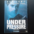 DVD: Under Pressure / Pako Syvyyksistä (Rob Lowe 1999) - pikkukuva 1