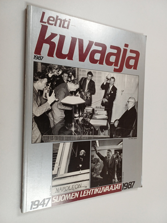 Lehtikuvaaja 1987 :1947 Suomen lehtikuvaajat 1987