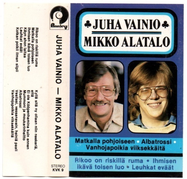 Juha Vainio / Mikko Alatalo