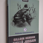 Oiva Kulo : Silloin kerran siellä jossain - pikkukuva 1