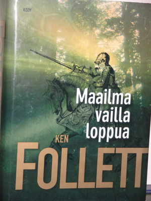 Ken Follett : Maailma vailla loppua
