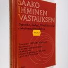 Lennart (toim.) Pinomaa : Saako ihminen vastauksen : fyys... - pikkukuva 1
