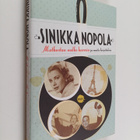 Sinikka Nopola : Matkustan melko harvoin ja muita kirjoit... - pikkukuva 1
