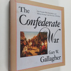Gary W. Gallagher : The Confederate War - pikkukuva 1
