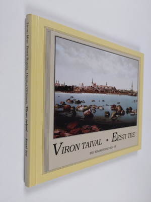 Linnu Mae : Viron taival = Eesti tee
