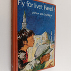 Jascha Golowanjuk : Fly för livet, Pavel! - pikkukuva 1