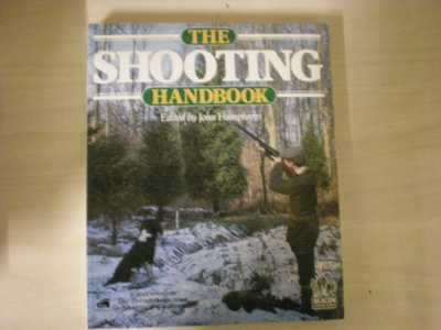 John Humphreys (Ed.): The Shooting Handbook
