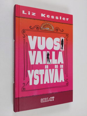 Liz Kessler : Vuosi vailla ystävää